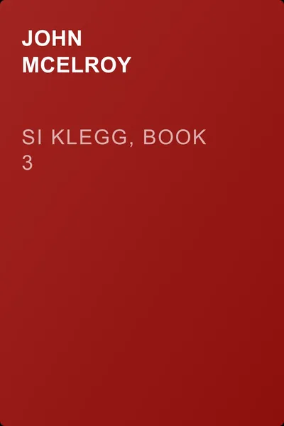 Si Klegg, Book 3 — обложка книги