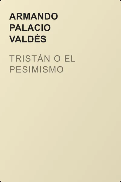 Tristán o el pesimismo — обложка книги