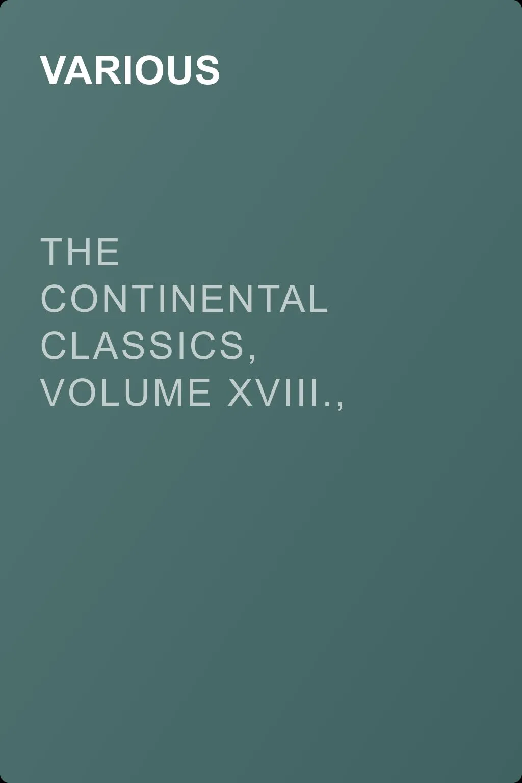 The Continental Classics, Volume XVIII., Mystery Tales — обложка книги
