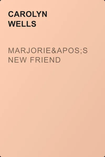 Marjorie's New Friend — обложка книги