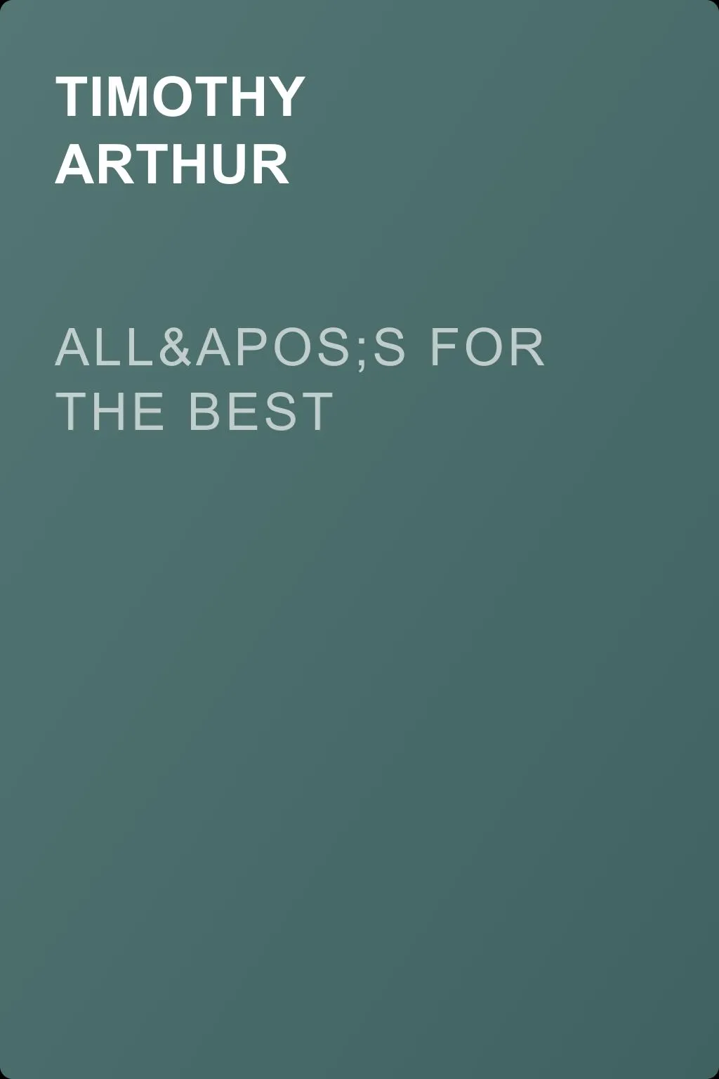 All's for the Best — обложка книги