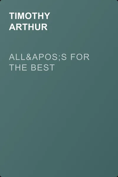 All's for the Best — обложка книги