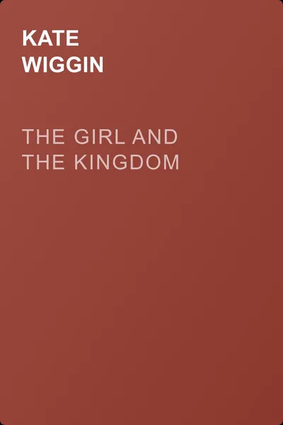 The Girl and the Kingdom — обложка книги