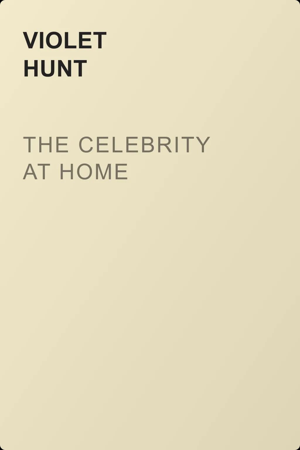 The Celebrity at Home — обложка книги