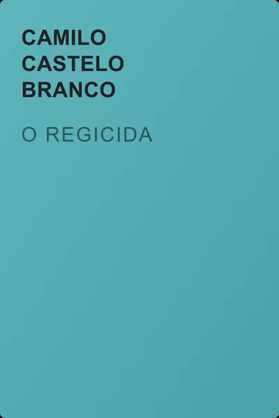 O Regicida — обложка книги