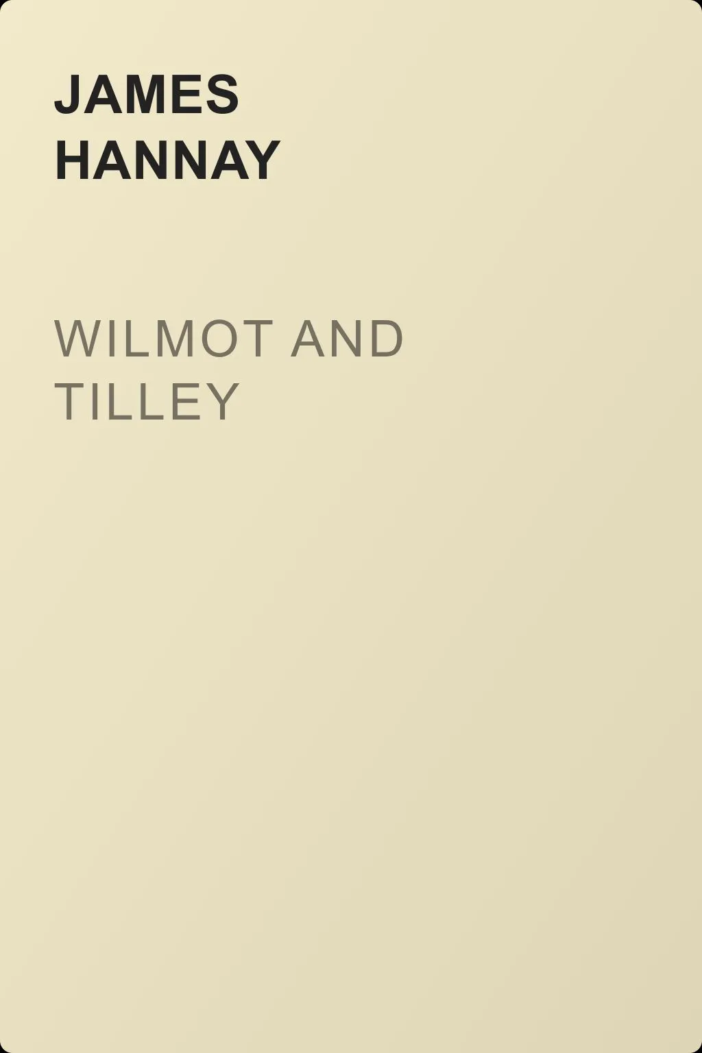Wilmot and Tilley — обложка книги