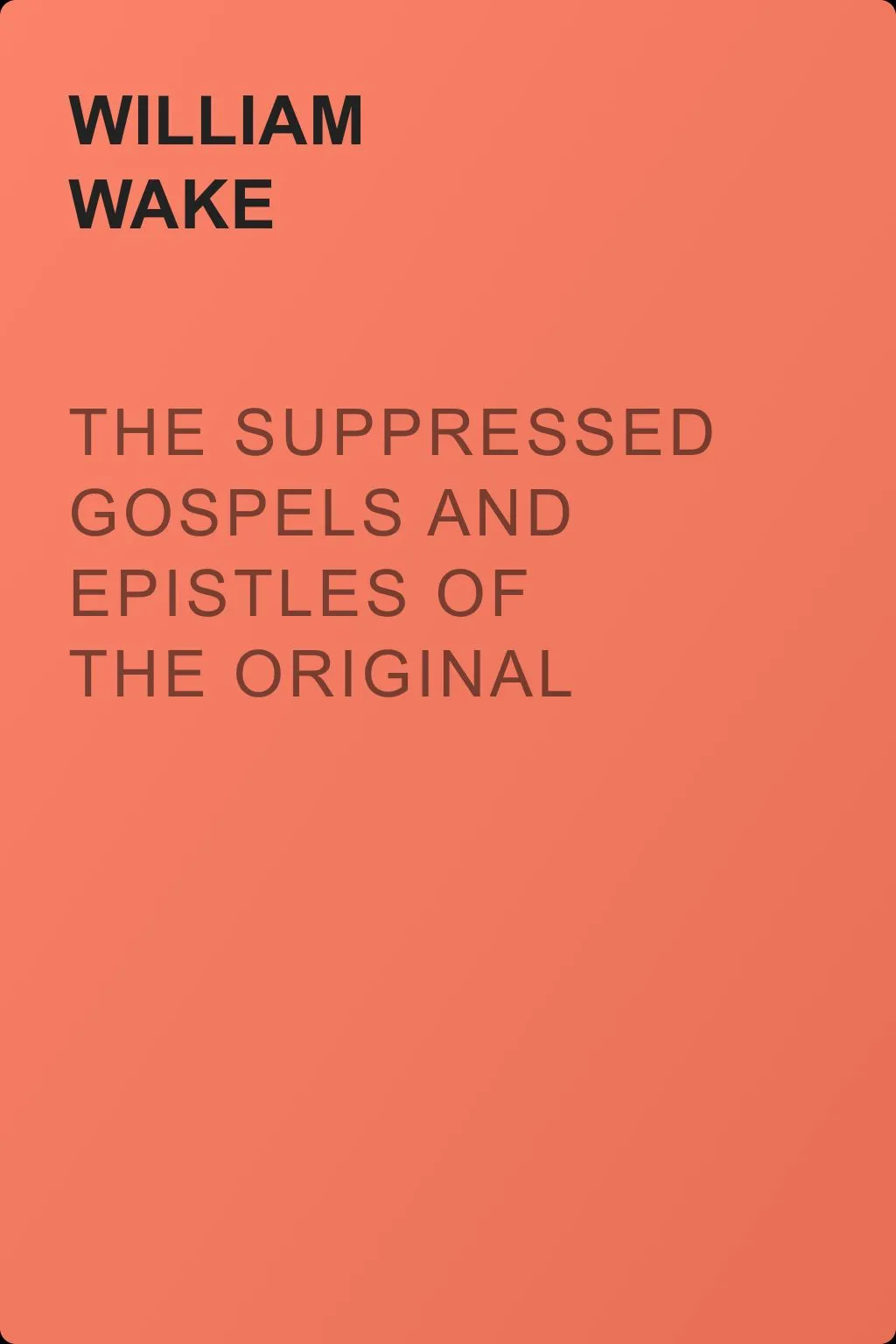 The suppressed Gospels and Epistles of the original New Testament of Jesus the Christ, Volume 6, Clement — обложка книги