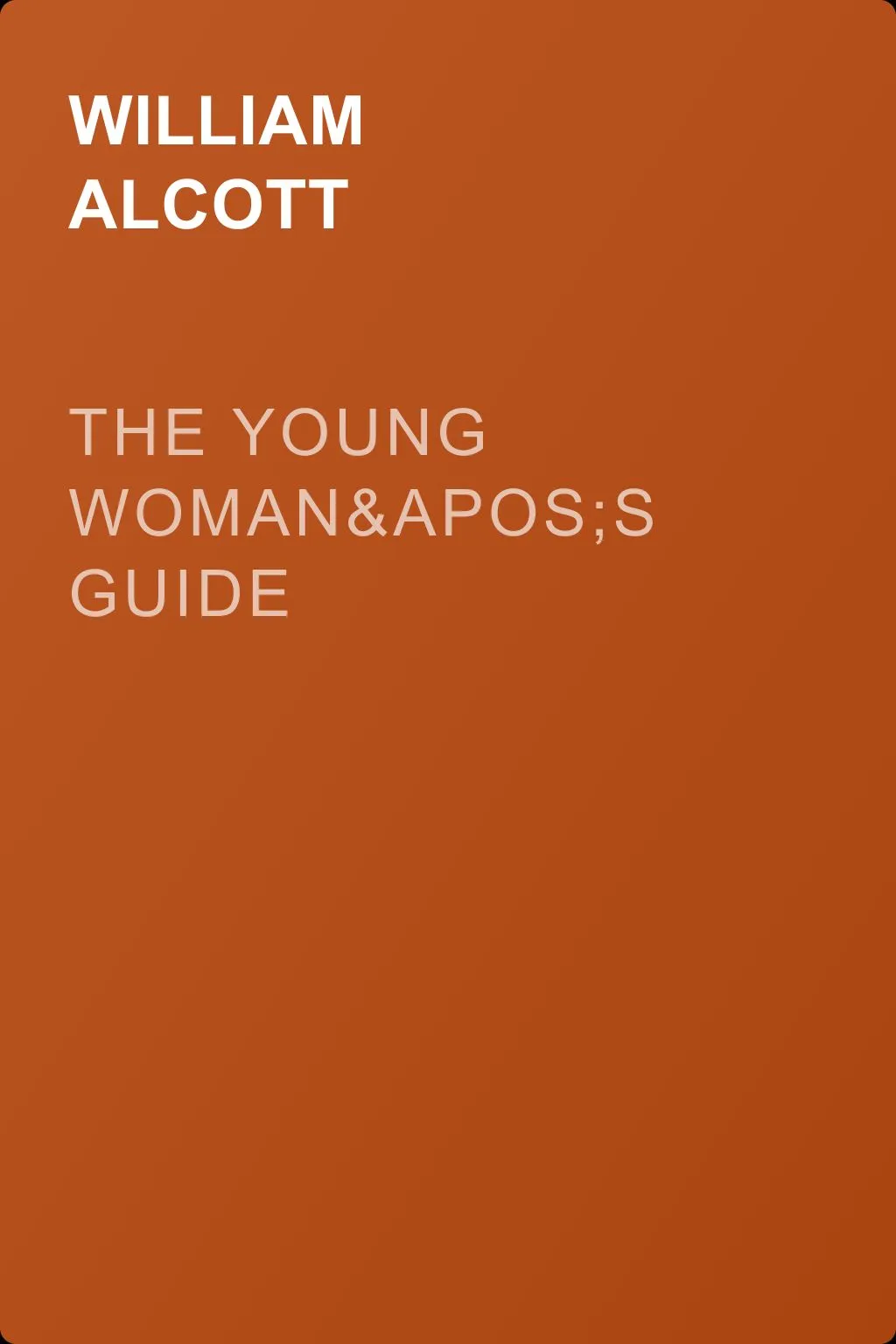 The Young Woman's Guide — обложка книги