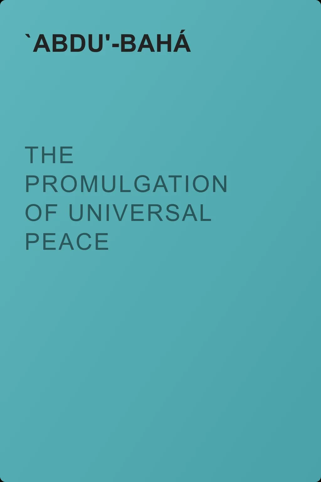 The Promulgation of Universal Peace — обложка книги