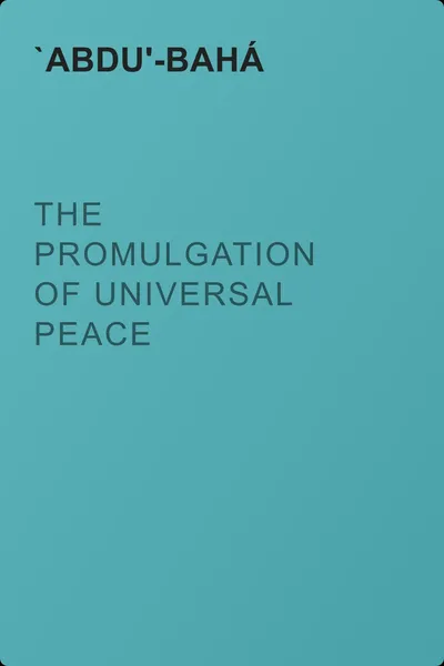 The Promulgation of Universal Peace — обложка книги