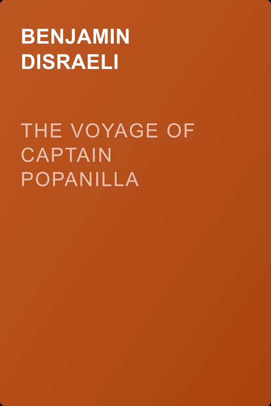 The Voyage of Captain Popanilla — обложка книги