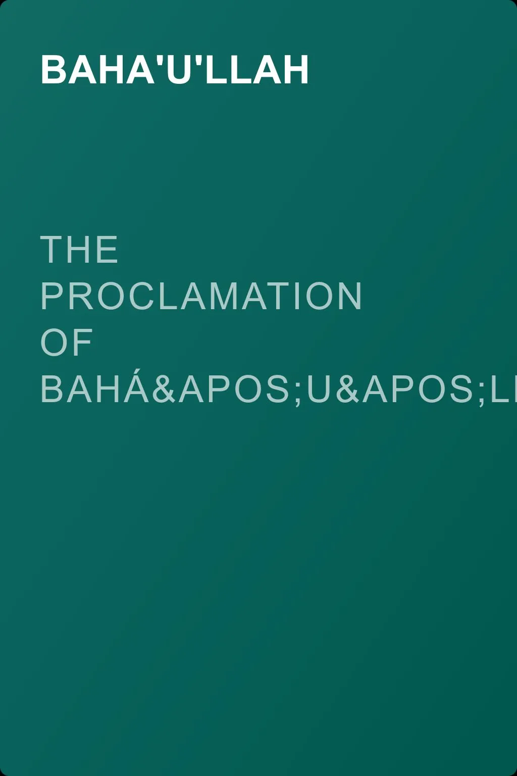 The Proclamation of Bahá'u'lláh — обложка книги