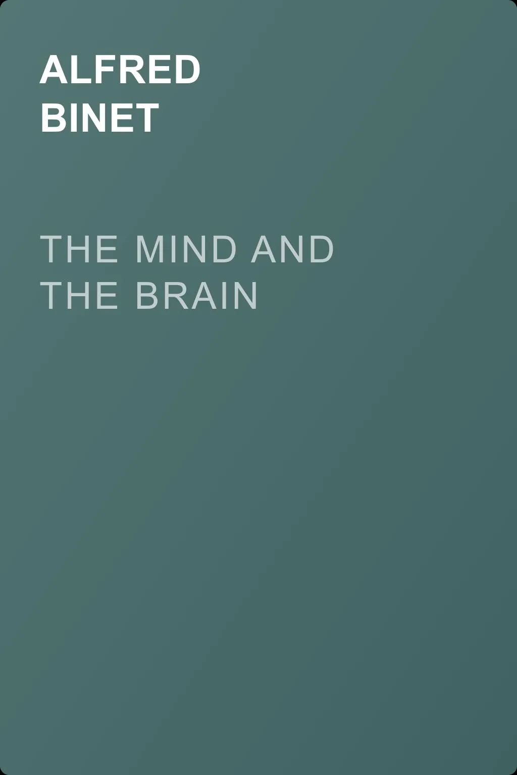 The Mind and the Brain — обложка книги