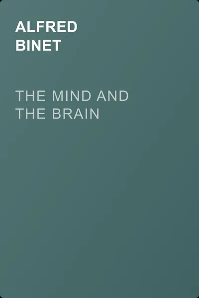 The Mind and the Brain — обложка книги