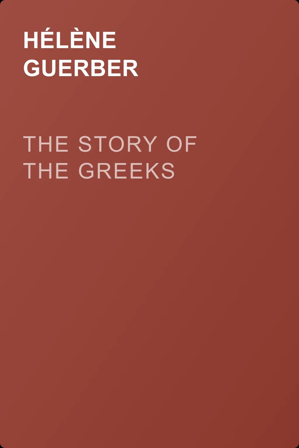 The Story of the Greeks — обложка книги