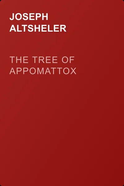The Tree of Appomattox — обложка книги