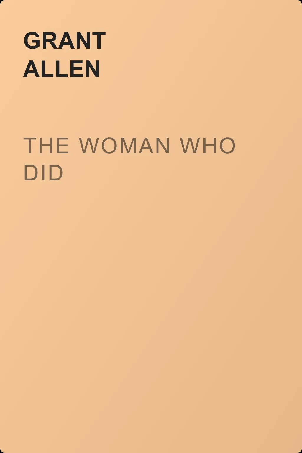 The Woman Who Did — обложка книги