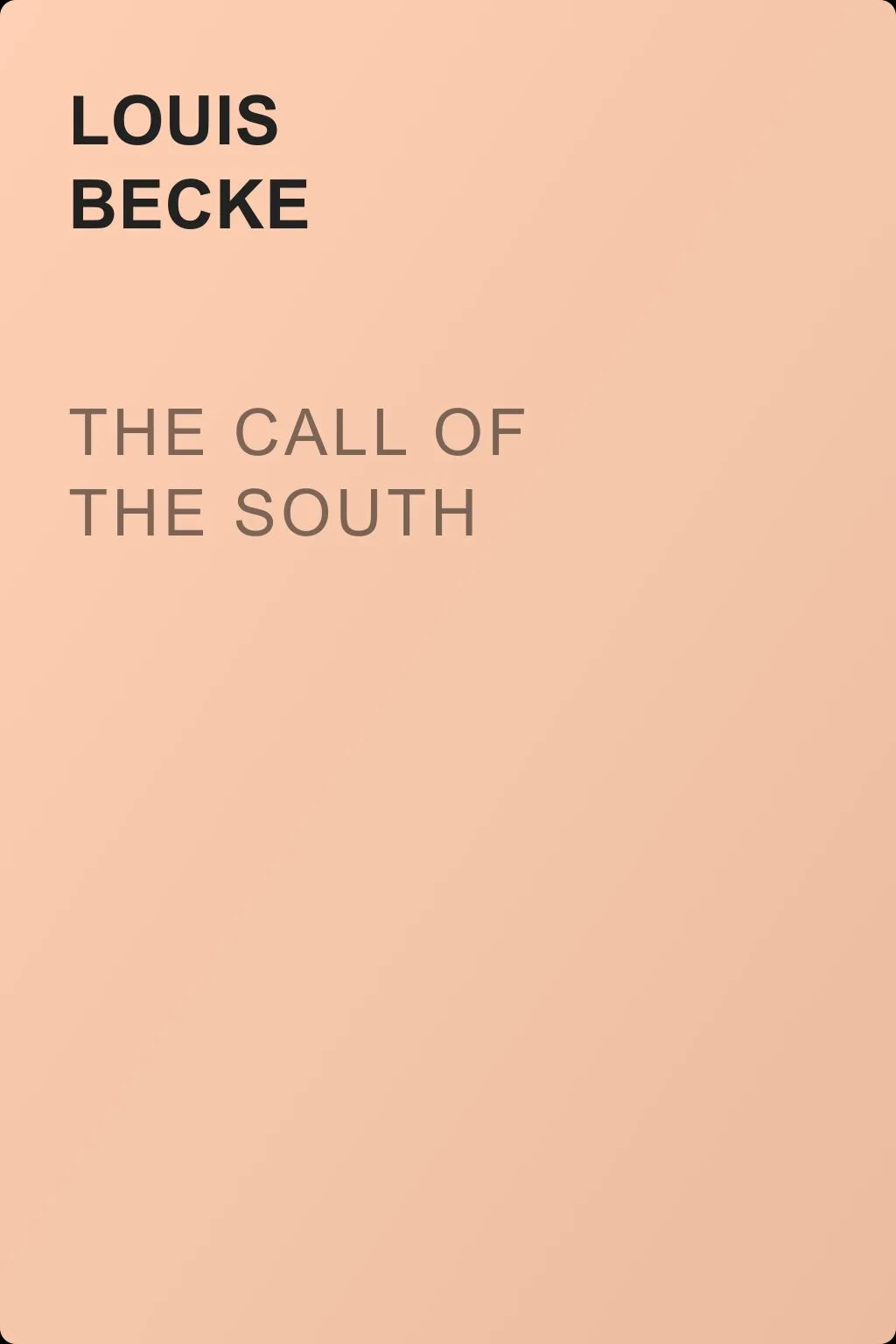 The Call Of The South — обложка книги