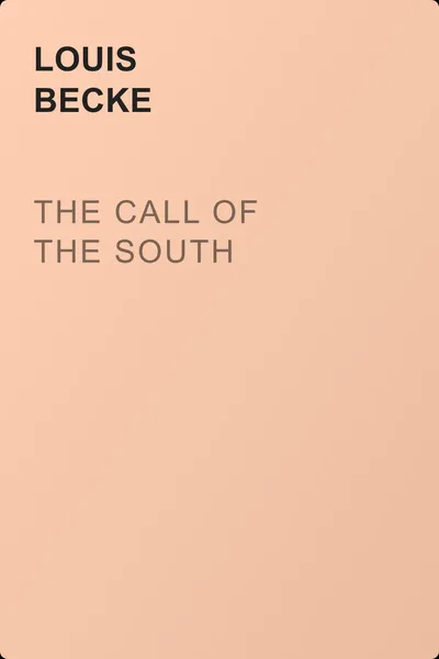 The Call Of The South — обложка книги