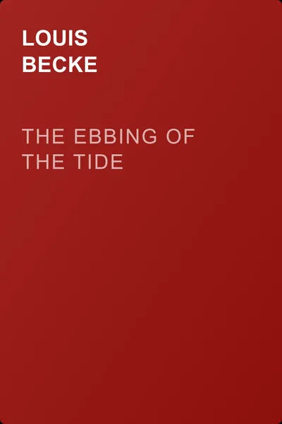 The Ebbing Of The Tide — обложка книги