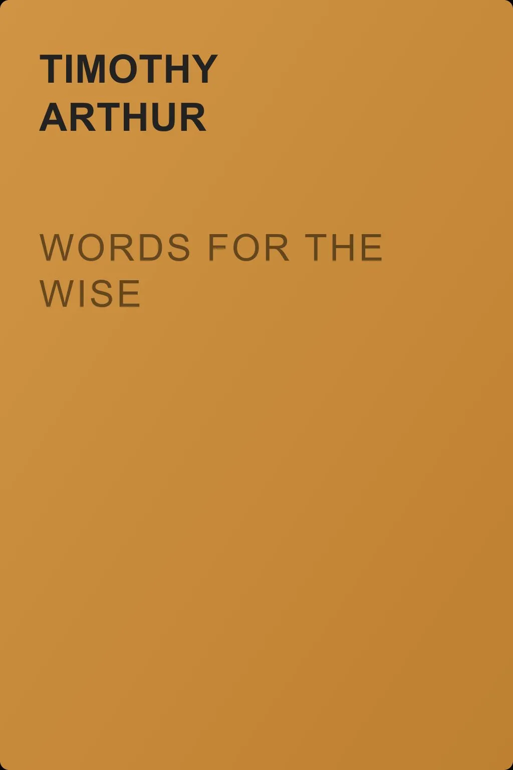 Words for the Wise — обложка книги