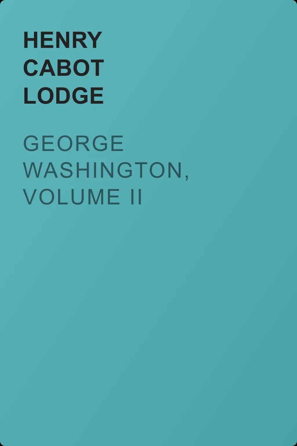 George Washington, Volume II — обложка книги