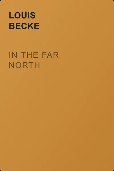 In The Far North — обложка книги