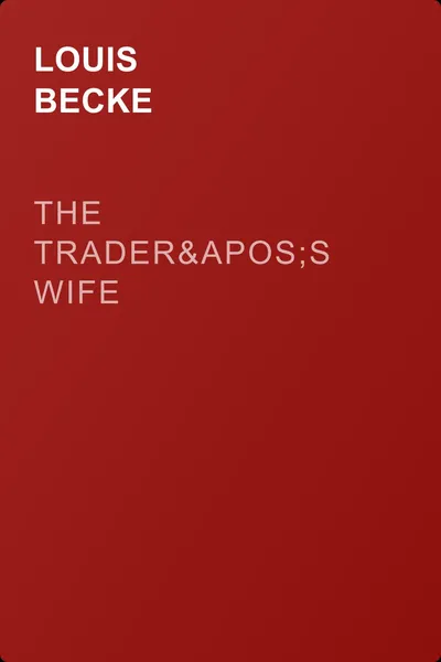 The Trader's Wife — обложка книги