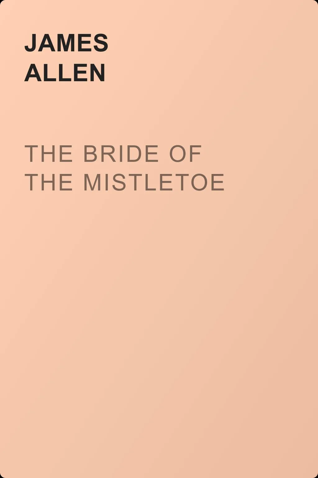 The Bride of the Mistletoe — обложка книги