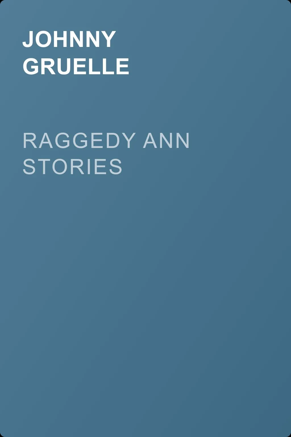Raggedy Ann Stories — обложка книги