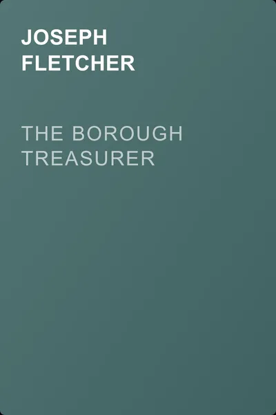 The Borough Treasurer — обложка книги