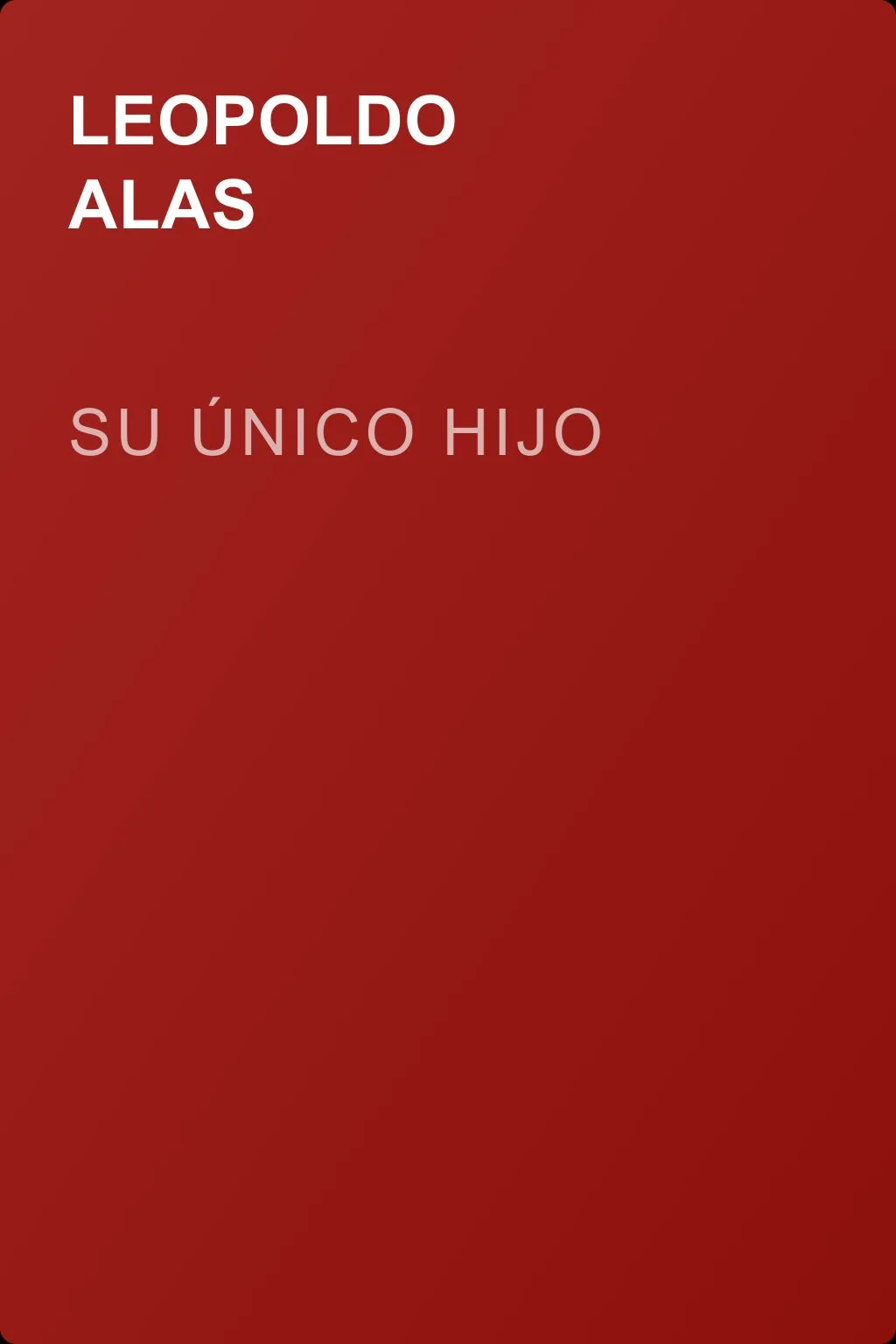 Su único hijo — обложка книги