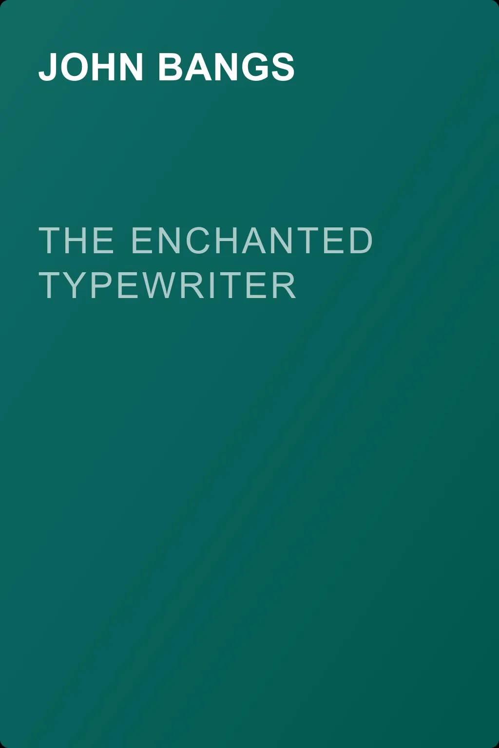 The Enchanted Typewriter — обложка книги