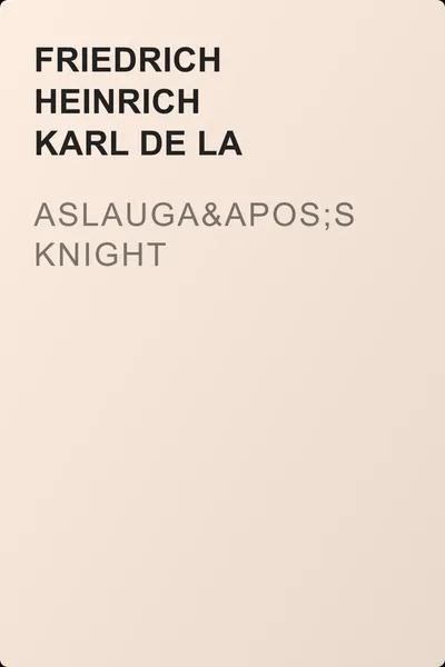 Aslauga's Knight — обложка книги