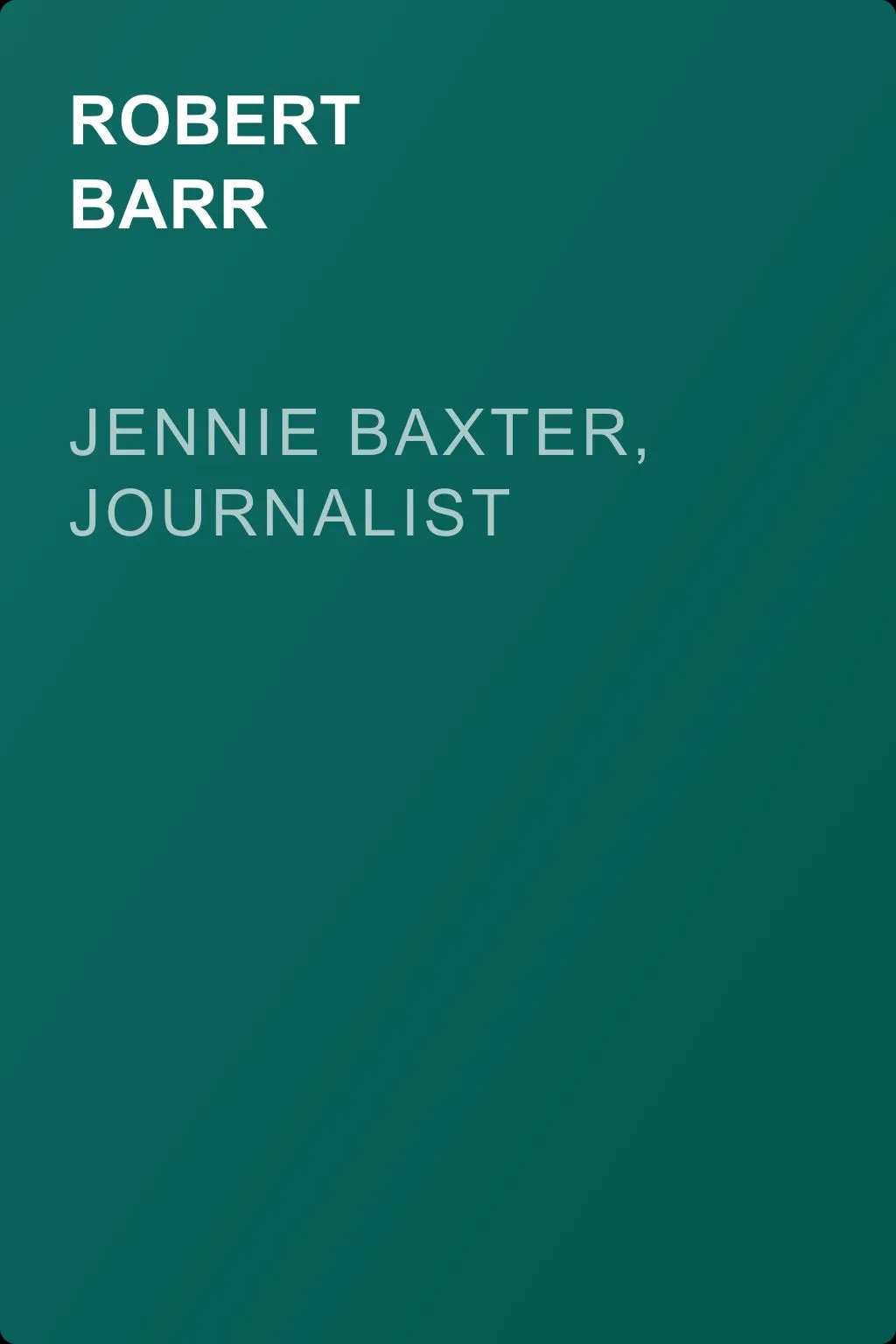 Jennie Baxter, Journalist — обложка книги