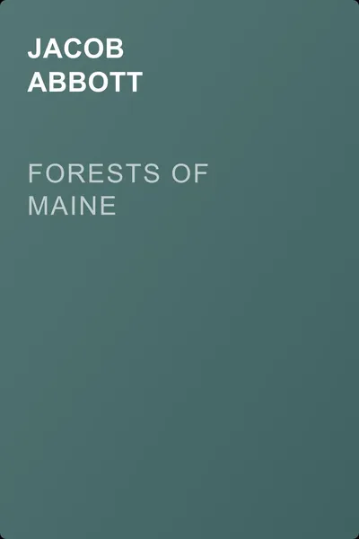 Forests of Maine — обложка книги