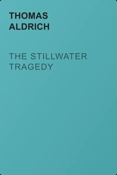 The Stillwater Tragedy — обложка книги