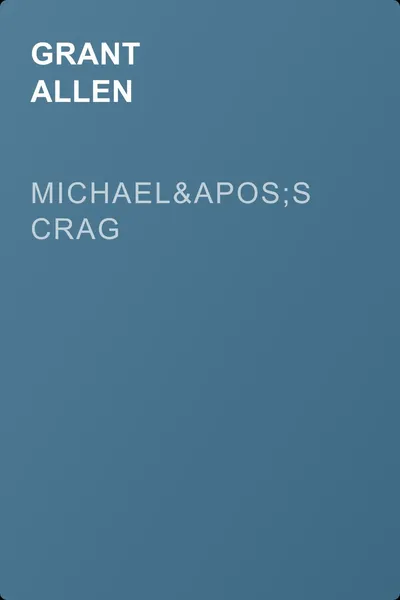 Michael's Crag — обложка книги