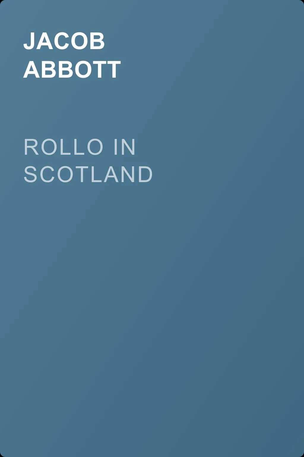 Rollo in Scotland — обложка книги