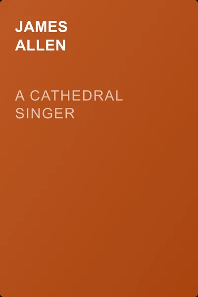 A Cathedral Singer — обложка книги