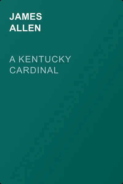 A Kentucky Cardinal — обложка книги
