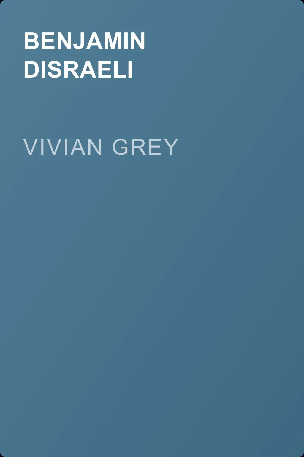 Vivian Grey — обложка книги