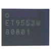 Микросхема ET9553M Контроллер питания для Samsung 125F A225F A307F A315F A415F A525F A528B A725F M127F