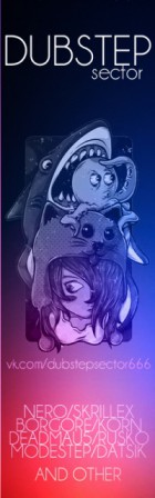 [Dubstep]