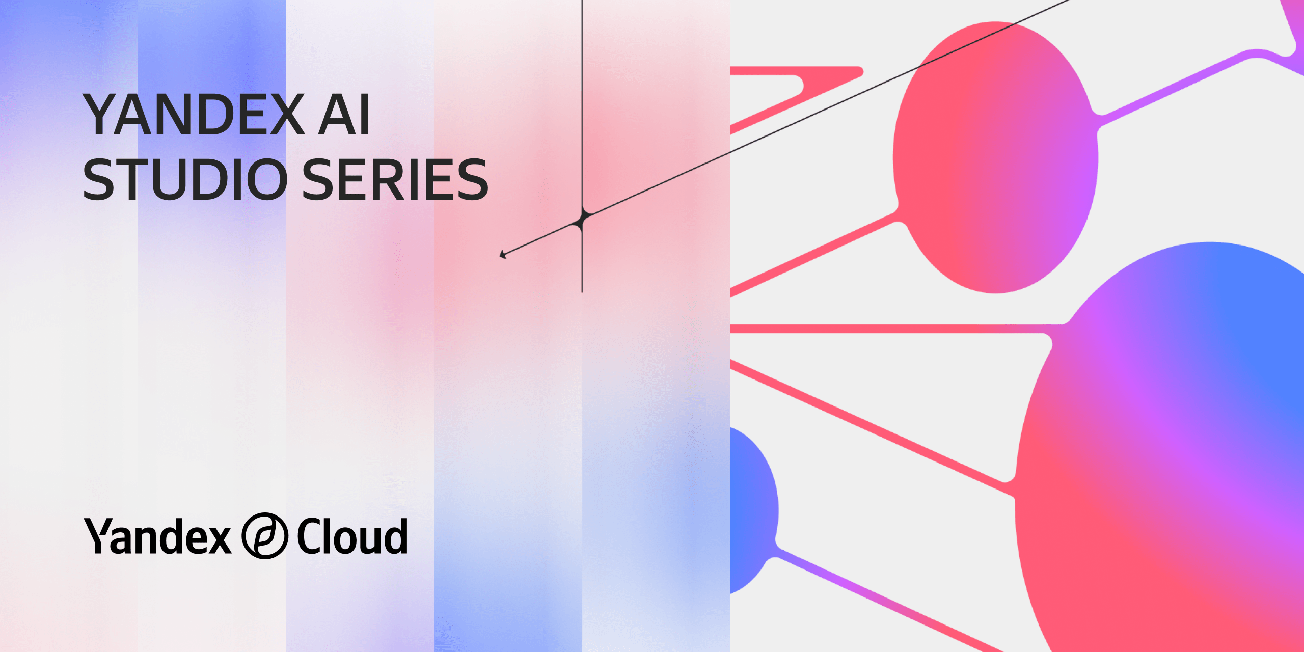 Yandex AI Studio Series — Мероприятие для AI-практиков с 20 ноября 2025 ...