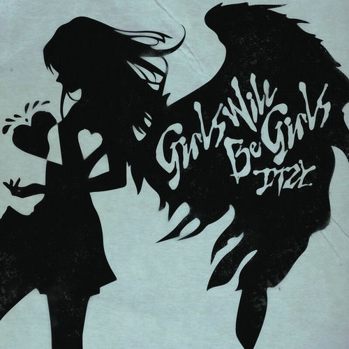 GIRLS WILL BE GIRLS