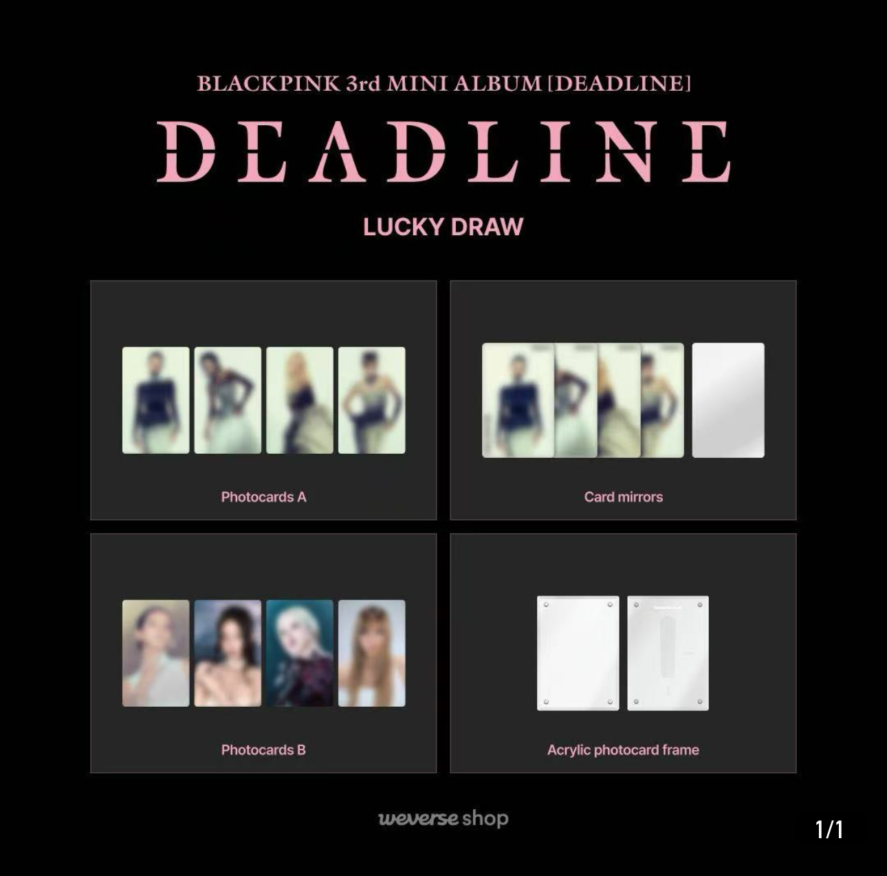 BLACKPINK - DEADLINE (LUCKY DRAW)