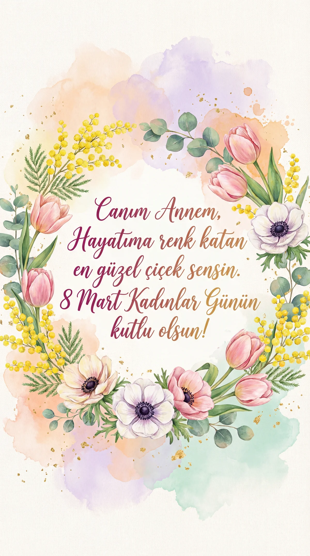 Sevgili anneme 8 Mart Kadınlar Günü mesajı