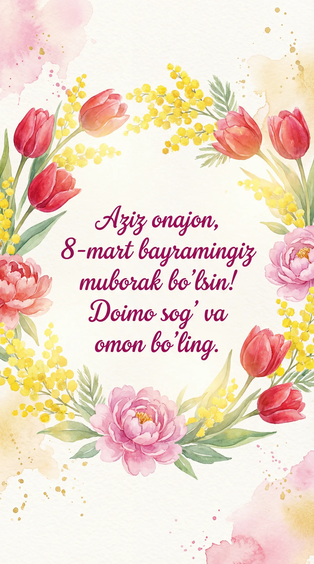 Onamga 8-Mart Xalqaro Xotin-Qizlar kuni uchun samimiy tabrik