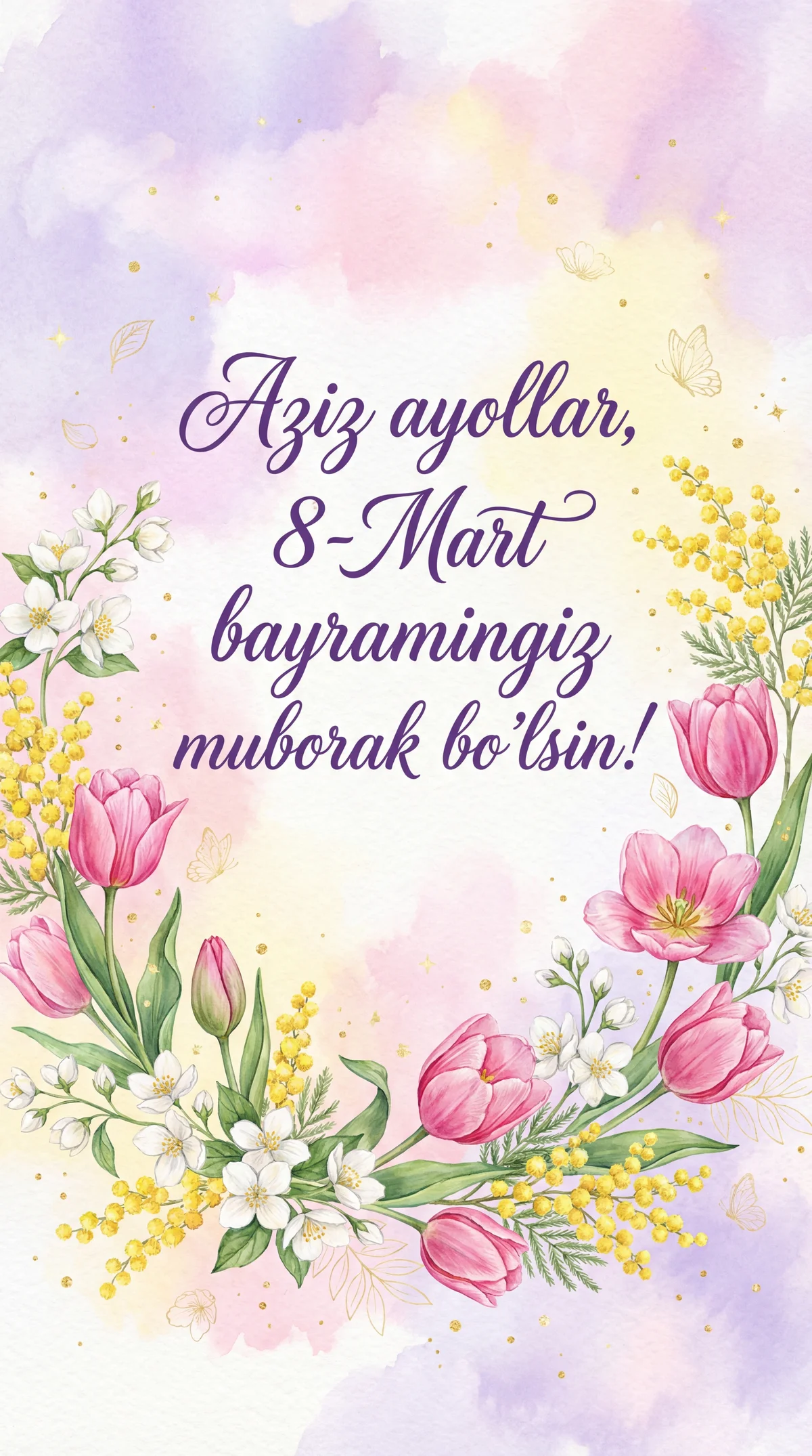 Aziz ayollar, 8-Mart bayramingiz muborak bo'lsin!